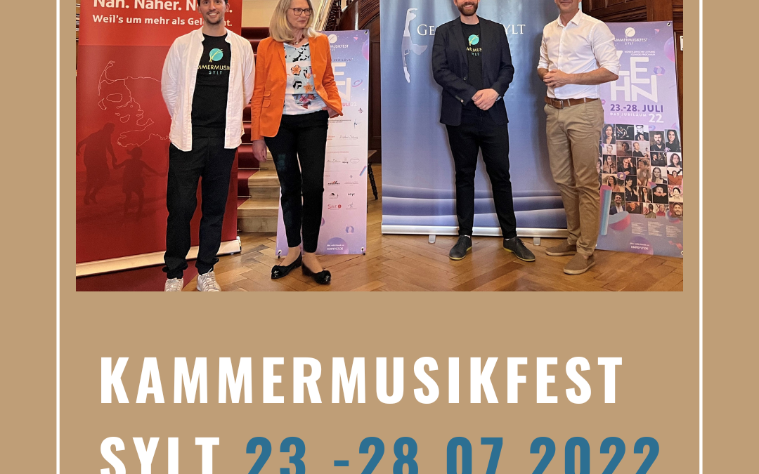 Startschuss für das Kammermusikfest Sylt vom 23.-28.07.2022