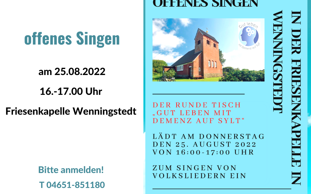 Offenes Singen in der Friesenkapelle am 25.08.2022