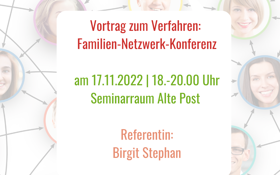 Vortrag Familien-Netzwerk-Konferenz am 17.11.2022