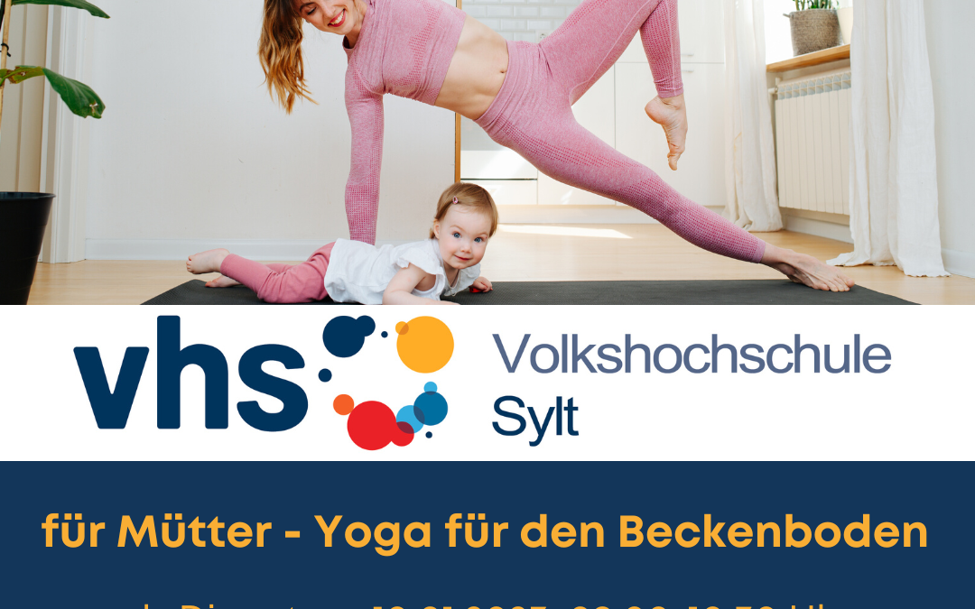 VHS Sylt: Yoga für den Beckenboden – für Mütter