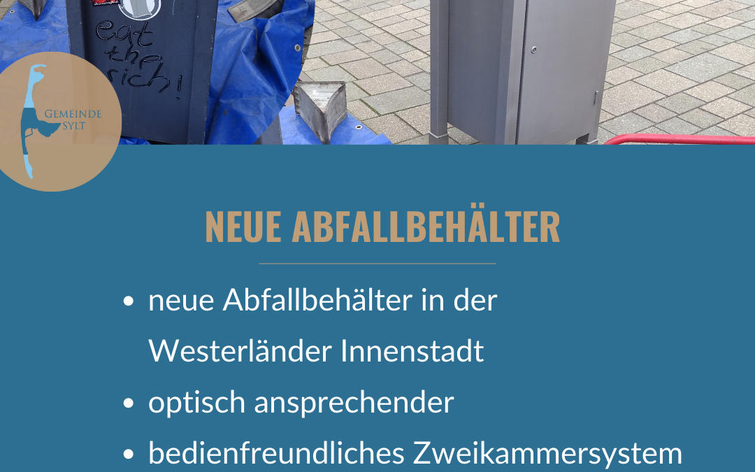 Neue Abfallbehälter in Westerland