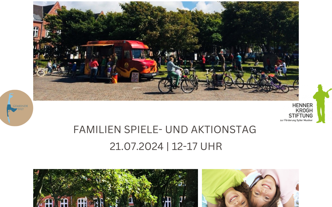 Neue kulturelle Welle: Sylter Familien-Aktionstag 21.07.2024
