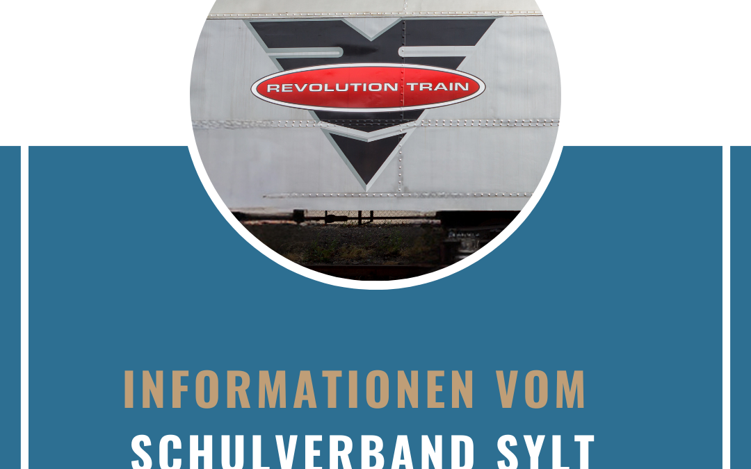 Schulverband Sylt: Revolution Train