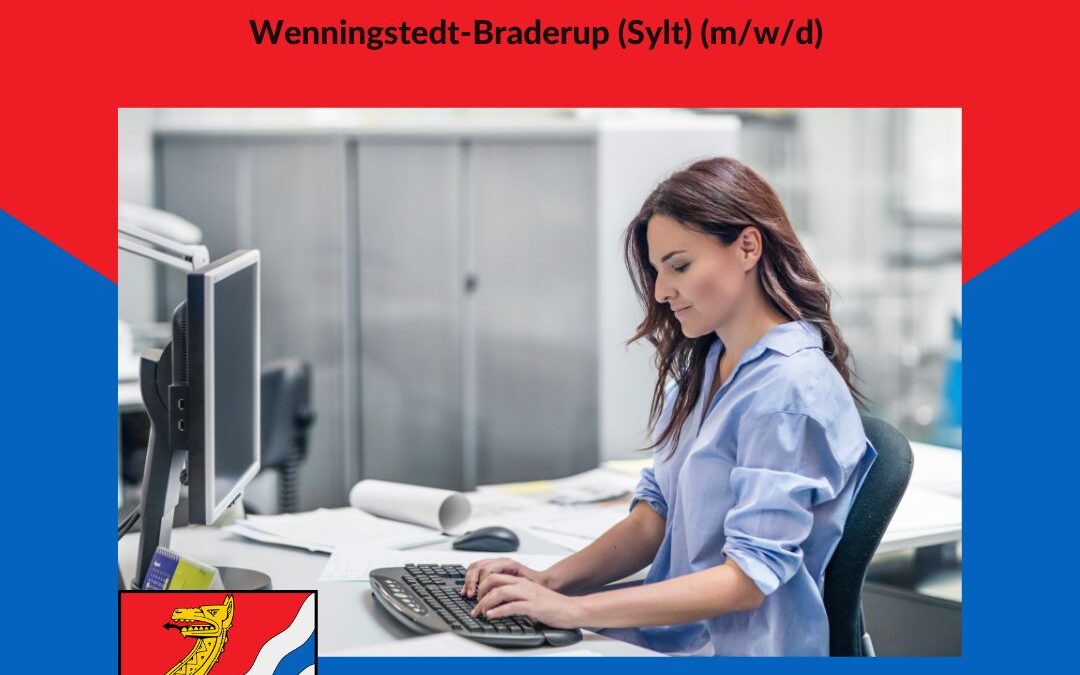 Stelle Wenningstedt-Braderup: Mitarbeiter Gemeindebüro (m/w/d)