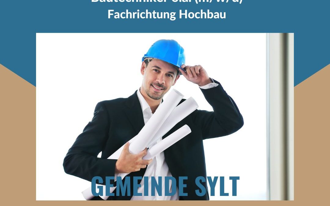 Stelle: Bauingenieur/Architekt/Bautechniker/Verwaltungsfachangestellter (w/m/d)