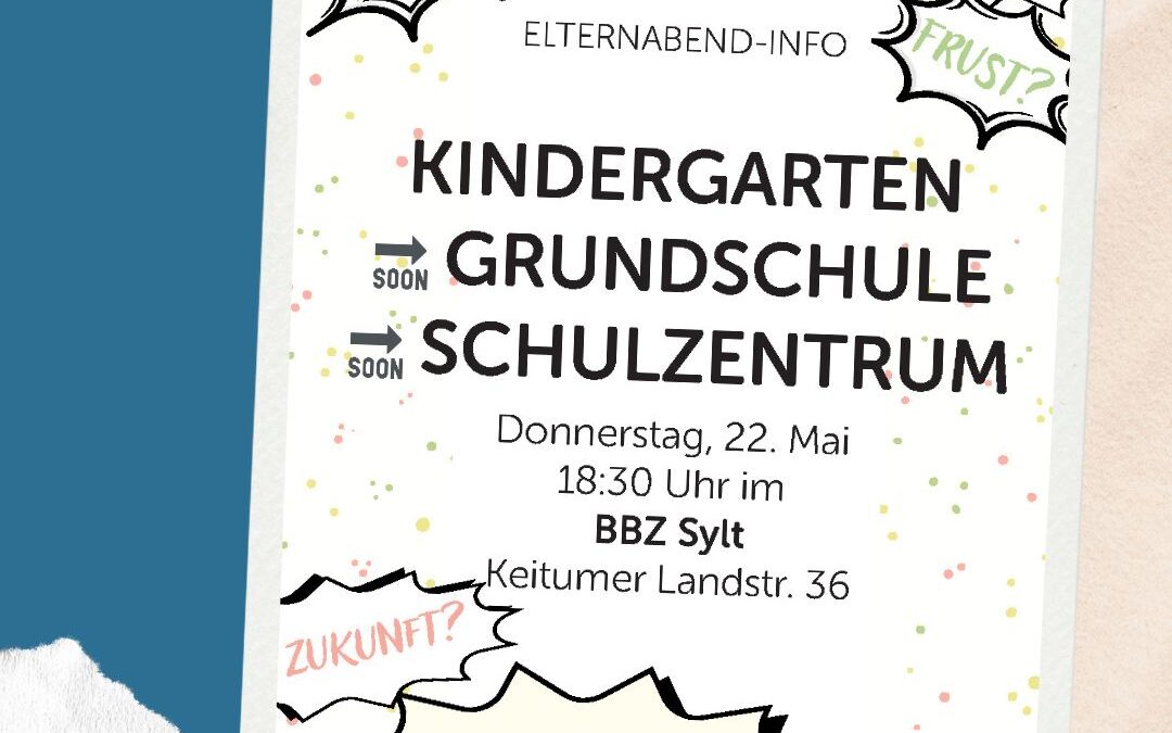 Familienzentrum: Eltern-Info-Abend mit dem BBZ – Neue Wege gehen