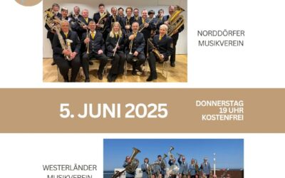 Neue kulturelle Welle 2.0: Westerländer & Norddörfer Musikverein am 5.6.2025