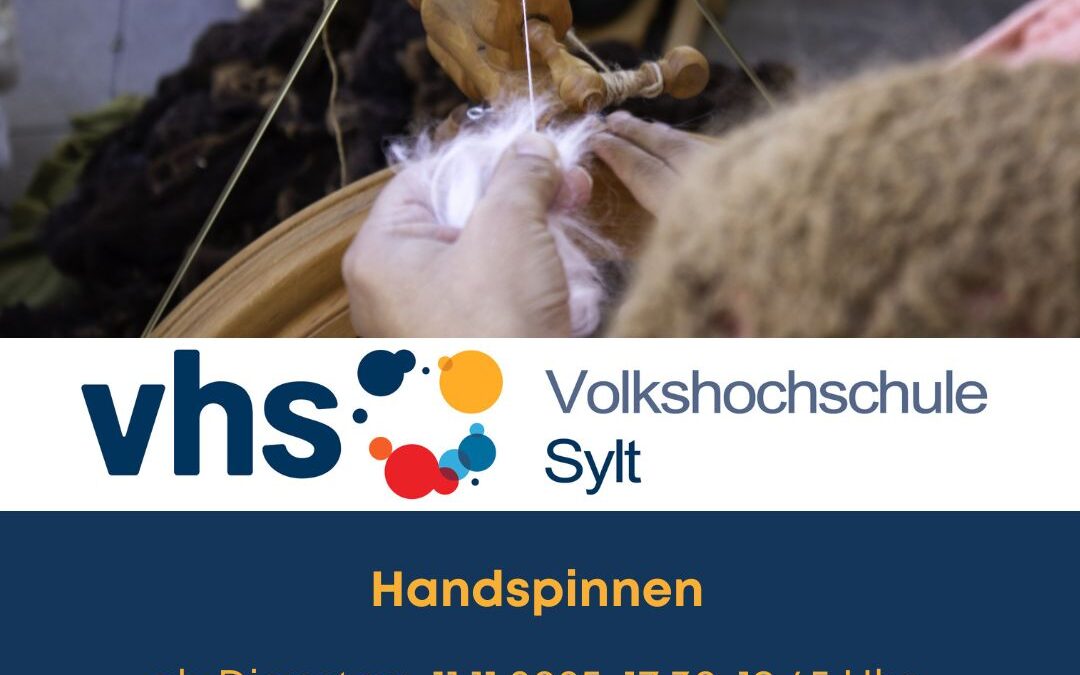 vhs Sylt: Handspinnen – Vom Rohmaterial zum fertigen Garn ab 11.11.2025