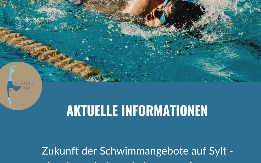 Zukunft der Schwimmangebote auf Sylt: Inselgemeinden arbeiten gemeinsam an nachhaltiger Lösung